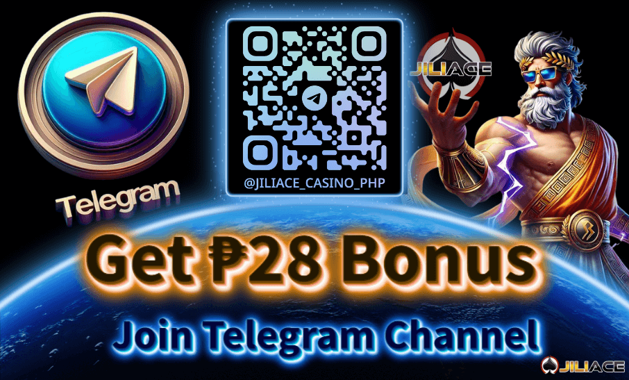 Jiliace Join TG Channel — Get 28 Bonus!
